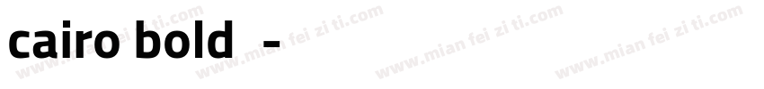 cairo bold字体字体转换